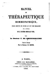 Cover of: Manuel de thérapeutique homoeopathique: pour servir de guide au lit des ...