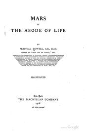 Cover of: Mars as the abode of life by Percival Lowell