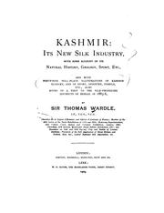 Cover of: Kashmir: its new silk industry | Wardle, Thomas Sir