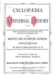 Cover of: Cyclopædia of Universal History: Being an Account of the Principal Events in ...