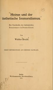 Cover of: Heinse und der ästhetische Immoralismus: zur Geschichte der italienischen Renaissance in Deutschland