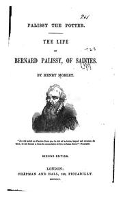 Cover of: Palissy the Potter: The Life of Bernard Palissy, of Saintes