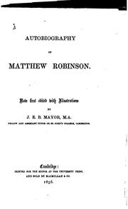 Autobiography by Matthew Robinson , University of Cambridge