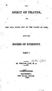 Cover of: The spirit of prayer by William Law