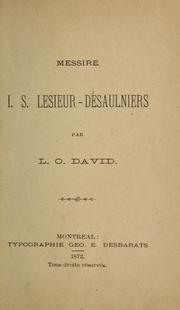 Cover of: Messire I.S. Lesieur-Désaulniers