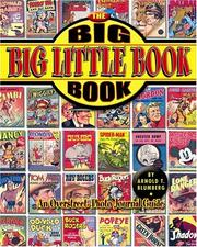 Cover of: The Big Big Little Book Book: An Overstreet Photo-Journal Guide