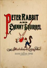 Cover of: Peter Rabbit and Sammy Squirrel by 
