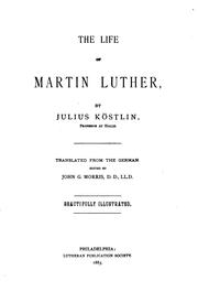 Cover of: The life of Martin Luther