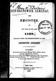 Cover of: The New Brunswick almanac and register for the year of Our Lord 1850: prepared under the superintendence of the Fredericton Athenaeum