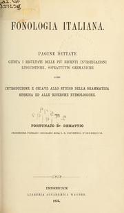 Cover of: [Grammatica della lingua italiana ad uso delle scuole reali, commerciali, magistrali e delle prime classi ginnasiali]