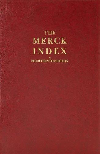 The Merck Index by Maryadele J. O'Neil