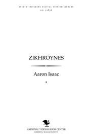 Cover of: Zikhroynes̀ by Aaron Isaac