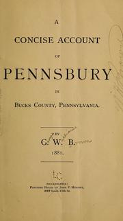 Cover of: A concise account of Pennsbury in Bucks County, Pennsylvania