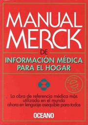 Cover of: The Merck Manual of Medical Information by Mark H. Beers, Ardrew J. Fletcher, Merck