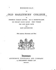 Cover of: Memorials of old Haileybury College by by Frederick Charles Danvers, Sir M. Monier-Williams, Sir Steuart Colvin Bayley, Percy Wigram, the late Brand Sapte and many contributors, with numerous illustrations and plans.