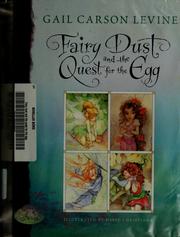 Cover of: Fairy dust and the quest for the egg by Gail Carson Levine