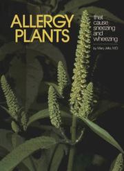 Cover of: Allergy plants: that cause sneezing and wheezing