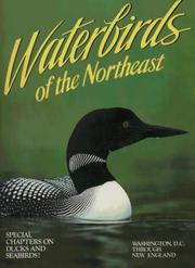 Cover of: Waterbirds of the Northeast: Washington, D.C. through New England