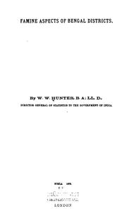Cover of: Famine Aspects of Bengal Districts by William Wilson Hunter
