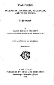 Cover of: Painters, Sculptors, Architects, Engravers, and Their Works: A Handbook by Clara Erskine Clement Waters, Clara Erskine Clement Waters