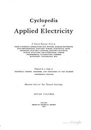 Cover of: Cyclopedia of Applied Electricity: A General Reference Work on Direct ... by American Technical Society, American Technical Society, American Technical Society