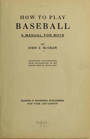 Cover of: How to play baseball: a manual for boys