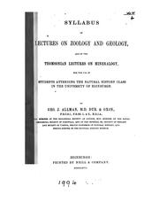 Cover of: Syllabus of the lectures on zoology and geology, and of the Thomsonian lectures on mineralogy ... by George James Allman