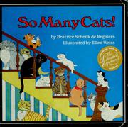 Cover of: So many cats! by Beatrice Schenk De Regniers
