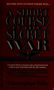 Cover of: A Short Course in the Secret War