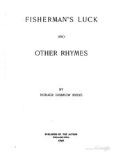 Fisherman's luck and other rhymes by Horace Disbrow Reeve