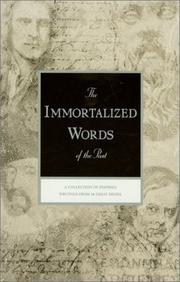 Cover of: The Immortalized words of the past by prepared under the supervision of Ralph M. Lewis.