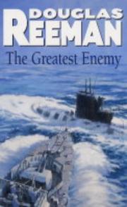 Greatest Enemy (Special Sale) by Douglas Reeman