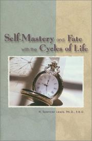 Cover of: Self-Mastery and Fate With the Cycles of Life (Rosicrucian Library; V. VII) (Rosicrucian Library; V. VII)