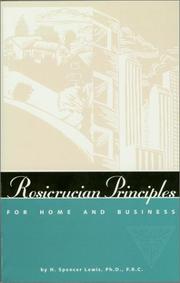 Cover of: Rosicrucian Principles for the Home and Business (Rosicrucian Library)