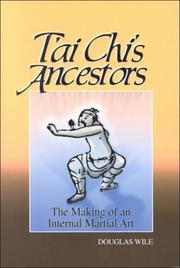 Cover of: T'Ai Chi's Ancestors by Douglas Wile