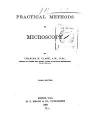 Cover of: Practical methods in microscopy by Charles H. Clark