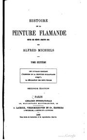 Cover of: Histoire de la peinture flamande dupuis ses débuts jusqu'en 1864 by Alfred Michiels