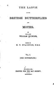 Cover of: The larvæ of the British butterflies and moths