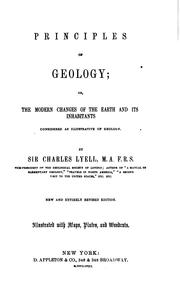 Cover of: Principles of Geology, Or, The Modern Changes of the Earth and Its ...