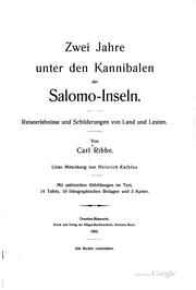 Cover of: Zwei jahre unter den kannibalen der Salomo-inseln. by Carl Ribbe