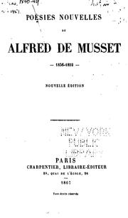 Cover of: Poésies nouvelles: 1836-1852 by Alfred de Musset