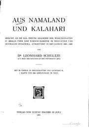 Cover of: Aus Namaland und Kalahari Bericht an die Kgl. Preuss. Akademie der ...