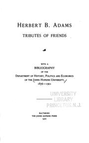 Cover of: Herbert B. Adams: Tributes of Friends by Johns Hopkins University