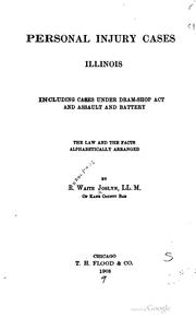 Cover of: Personal injury cases, Illinois by Rodolphus Waite Joslyn, Rodolphus Waite Joslyn