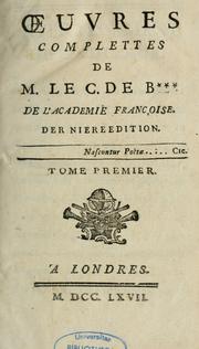 Cover of: Oeuvres complètes de M. le C. de B-- de l'Académie française