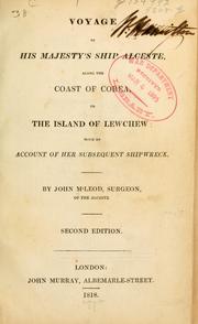 Voyage of His Majesty's ship Alceste, along the coast of Corea by McLeod, John