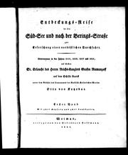 Cover of: Entdeckungs-Reise in die Süd-See und nach der Berings-Strasse zur Erforschung einer nordöstlichen Durchfahrt by Otto von Kotzebue