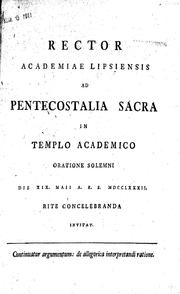 Rector Academiae Lipsiensis ad pentecostalia sacra in templo academico oratione solemni by Universität Leipzig.