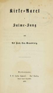 Cover of: Salmer og aandelige sange by N. F. S. Grundtvig