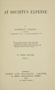 Cover of: At society's expense by Algernon Gissing